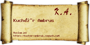 Kuchár Ambrus névjegykártya